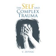 The Self and Complex Trauma