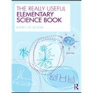The Really Useful Elementary Science Book