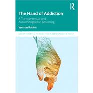 The Hand of Addiction