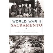 World War II Sacramento