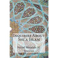 Inquiries About Shi'a Islam