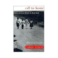 Call To Home African-Americans Reclaim The Rural South