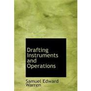 Drafting Instruments and Operations