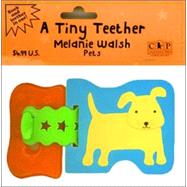 A Tiny Teether: Pets