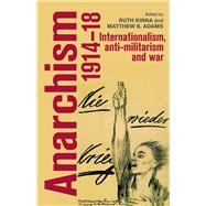 Anarchism 1914-18
