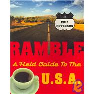 Ramble A Field Guide to the U.S.A.