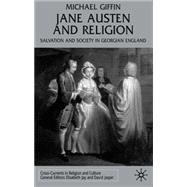 Jane Austen and Religion : Salvation and Society in Georgian England