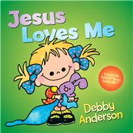 Jesus Loves Me