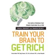 Train Your Brain to Get Rich