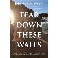 Tear Down These Walls