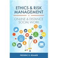 Ethics and Risk Management in Online and Distance Social Work,9781793518088