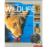 The Essential Wildlife Photography Manual