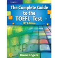 The Complete Guide to the TOEFL Test: iBT Edition, Text/CD-ROM/Online Tutorial