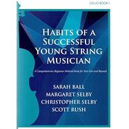 G-11052 - Habits of a Successful Young String Musician - Cello Book 1