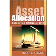 Asset Allocation : Balancing Financial Risk