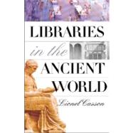 Libraries in the Ancient World