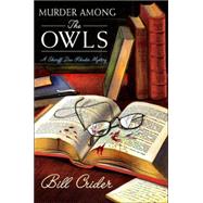 Murder Among the OWLS A Sheriff Dan Rhodes Mystery