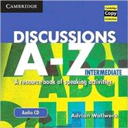 Discussions A-Z Intermediate Audio CD: A Resource Book of Speaking Activities