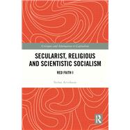 Secularist, Religious and Scientific Socialism