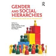Gender and Social Hierarchies: Perspectives from Social Psychology