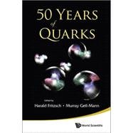 50 Years of Quarks