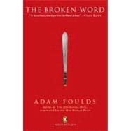 The Broken Word An Epic Poem of the British Empire in Kenya, and the Mau Mau Uprising Against It