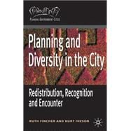 Planning for Diversity Redistribution, Recognition and Encounter
