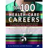 Top 100 Health-Care Careers