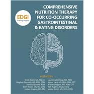 Comprehensive Nutrition Therapy for Co-Occurring Gastrointestinal & Eating Disorders: the EDGI Training Project