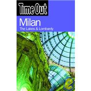 Time Out Milan The Lakes and Lombardy