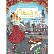 Célestine naissance d'une danseuse étoile - tome 1 - Cycle III
