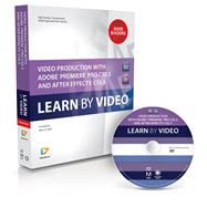 Video Production with Adobe Premiere Pro CS5.5 and After Effects CS5.5 Learn by Video,9780321788092