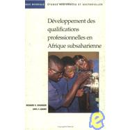 Developpement Des Qualifications Professionnelles En Afrique Subsaharienne