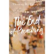 The End of Preaching