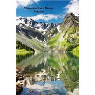 Mountain Lake Dream Journal