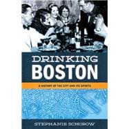 Drinking Boston,9781934598092