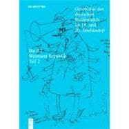 Geschichte Des Deutschen Buchhandels Im 19. Und 20. Jahrhundert / History of the German Book Trade in the 19th and 20th Century