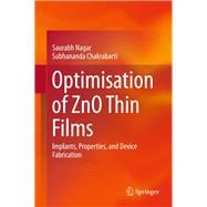 Optimisation of ZnO Thin Films