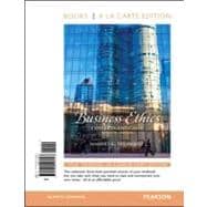 Business Ethics Concepts and Cases, Books a la Carte Edition