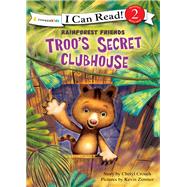 Troo's Secret Clubhouse