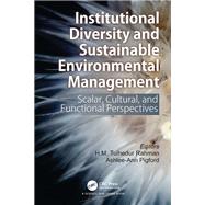Institutional Diversity and Sustainable Environmental Management