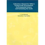 Laboratory Manual for Miller's Environmental Science Texts