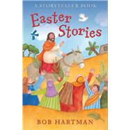 Easter Stories A Storyteller Book