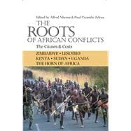 The Roots of African Conflicts