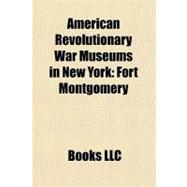 American Revolutionary War Museums in New York : Fort Montgomery