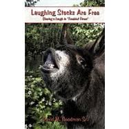 Laughing Stocks Are Free : Sharing a Laugh in 'Troubled Times'