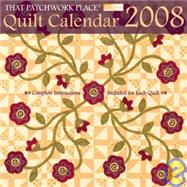 That Patchwork Place Quilt Calendar 2008