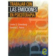 Trabajar con las emociones en psicoterapia/ Working With Emotions In Psychotherapy
