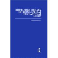 Routledge Library Editions: Special Educational Needs book cover, ISBN 9780429468094