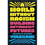 A World Without Racism
